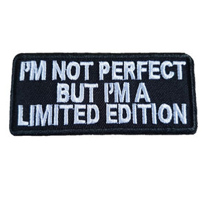Im not PERFECT but im a LIMITED EDITION Words Slogan Motorcycle Biker Patch Iron On Patch sew on transfer