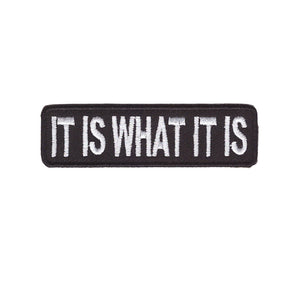 IT IS WHAT IT IS Words Slogan Motorcycle Biker Patch Iron On Patch sew on transfer